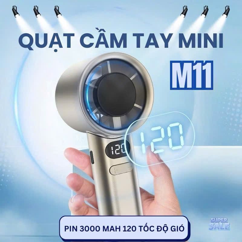 Quạt Cầm Tay Mini Sạc Điện Siêu Mạnh M11 120 Cấp Độ Gió Pin 3600mAh.